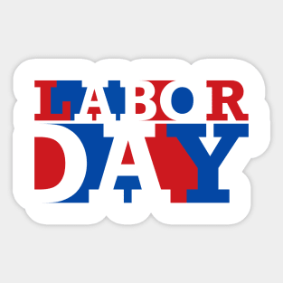 Happy Labor day Sticker